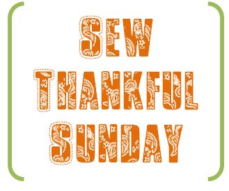 Sew Thankful Sunday