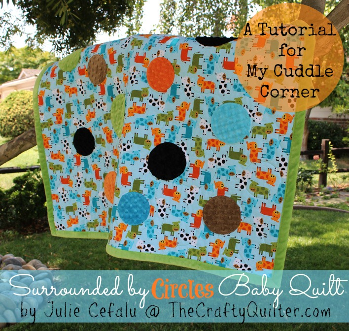 Surrounded by Circles Baby Quilt Tutorial by Julie Cefalu