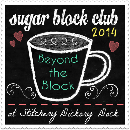 2014 Sugar Block Club @ Stitchery Dickory Dock