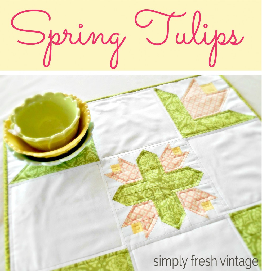 Spring-Tulips Table Topper @ Simply Fresh Vintage