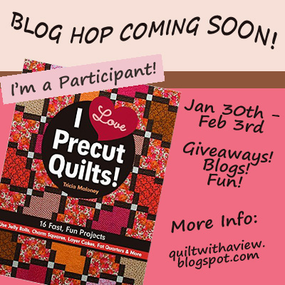 I Love Precut Quilts! Blog Hop