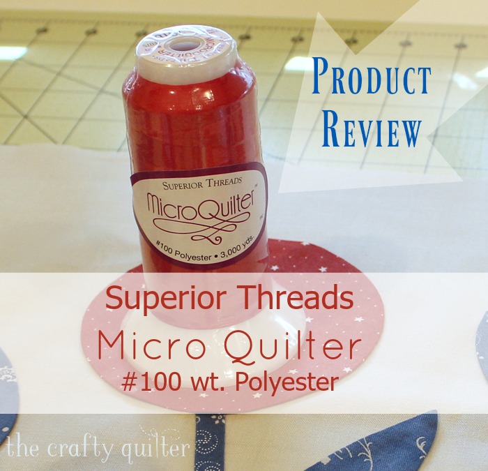 Product review @ The Crafty Quilter: MicroQuilter by Superior Threads; perfect for invisible machine applique