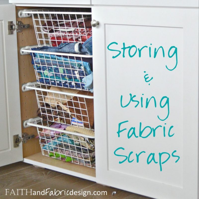Storing & Using Fabric Scraps @ Faith and Fabric Design