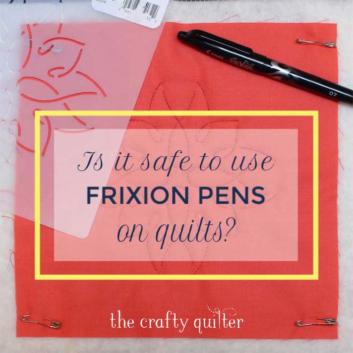 Is it safe to use Frixion Pens on quilts?  Julie @ The Crafty Quilter explores this topic in depth.  The answer is "yes and no".  