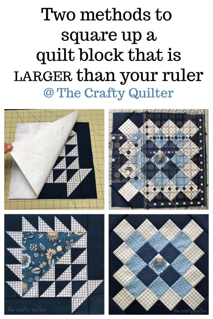 Check out how to square up a quilt block that is larger than your ruler.  I have two great methods to share that work for any size block. @ The Crafty Quilter