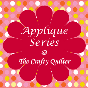 Machine Applique Series @ The Crafty Quilter