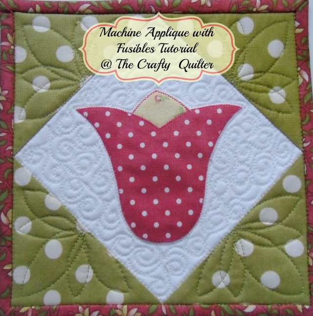 Applique Part 2 – Machine Applique with Fusibles