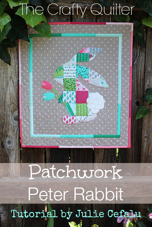 "Patchwork Peter Rabbit Tutorial" is a Free Easter Mini Quilt Pattern Pattern designed by Julie Cefalu from The Crafty Quilter!