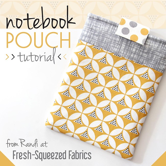 Notebook Pouch Tutorial