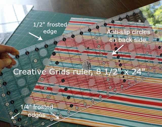 Creative Grids is my favorite brand of ruler for quilting.