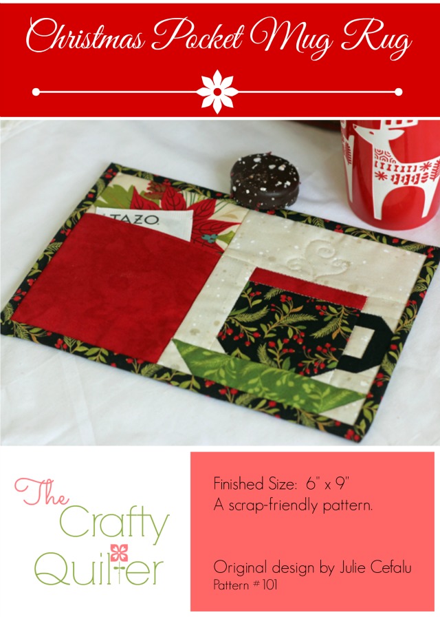 Christmas Pocket Mug Rug pattern by Julie Cefalu, The Crafty Quilter