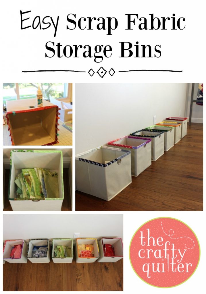 Easy scrap fabric storage bins - The Crafty Quilter