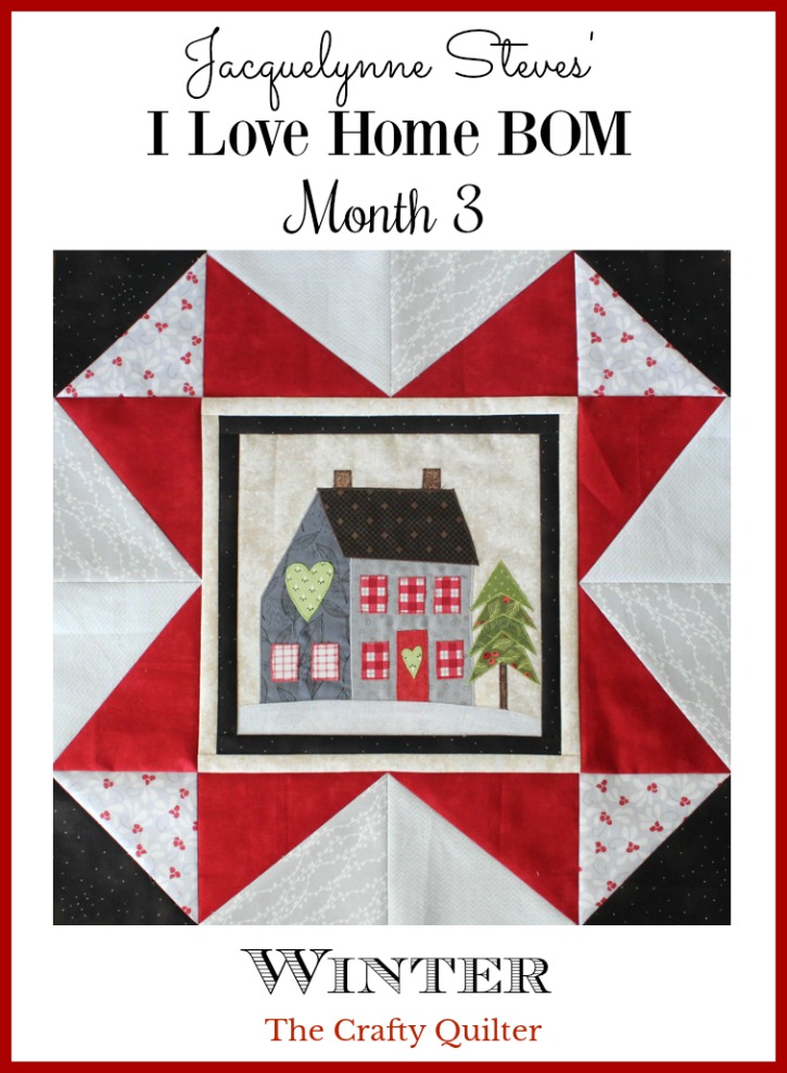 I Love Home BOM month 3 and giveaway