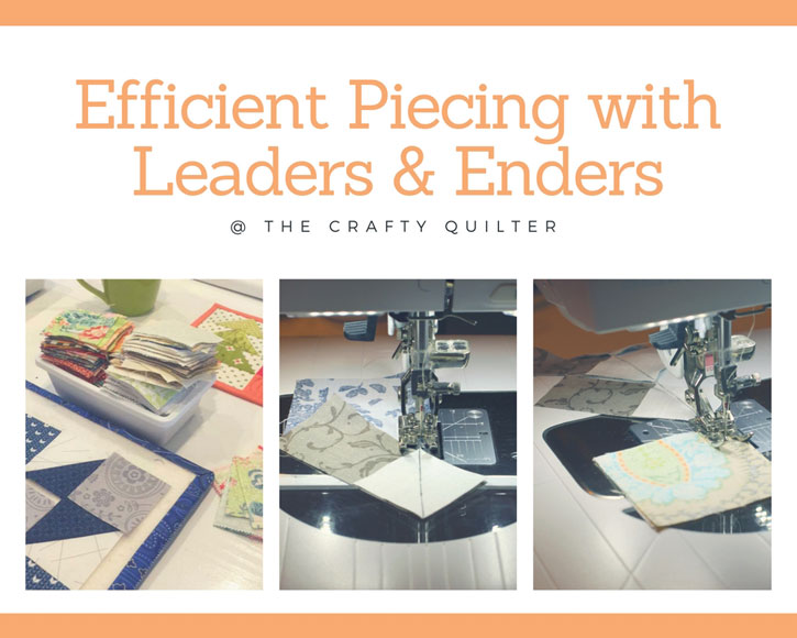 efficient-quilting-with-leaders-and-enders-the-crafty-quilter