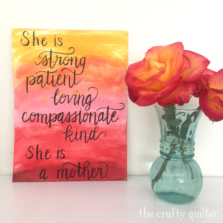 Hand lettered Mother's Day poem by Julie Cefalu @ The Crafty Quilter