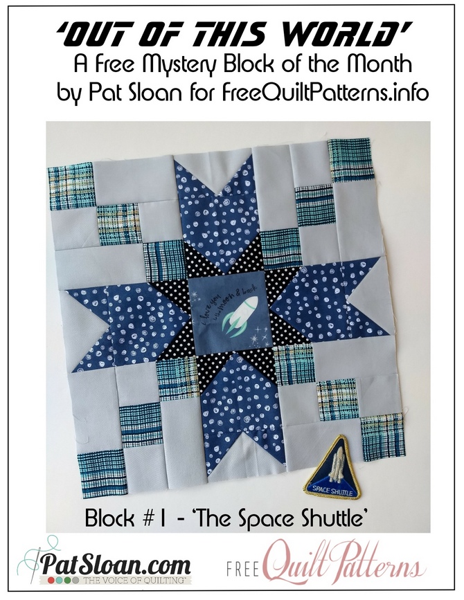 Out of This World, FREE 2019 BOM by Pat Sloan for Free Quilt Patterns.info