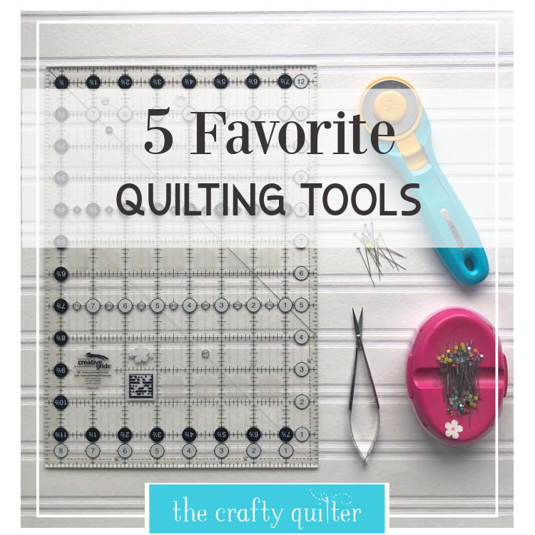 Five favorite quilting tools