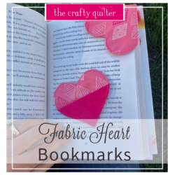 These Fabric Heart Bookmarks are super easy to make!