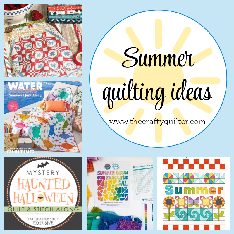 Summer quilting ideas are plenty at The Crafty Quilter!  