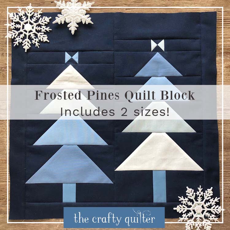 Frosted Pines Quilt Block is free to download at The Crafty Quilter!