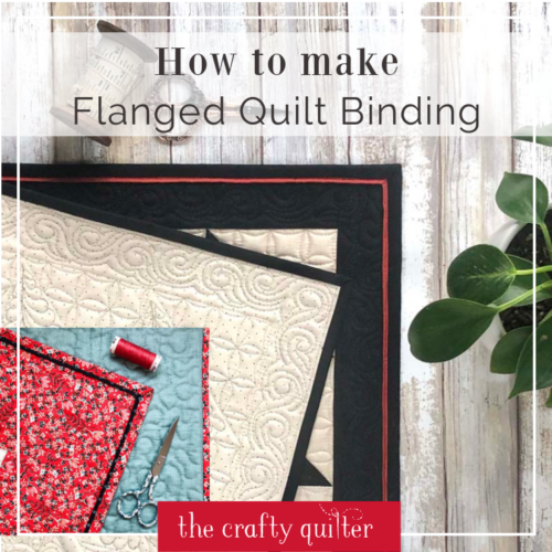 How to make flanged quilt binding The Crafty Quilter