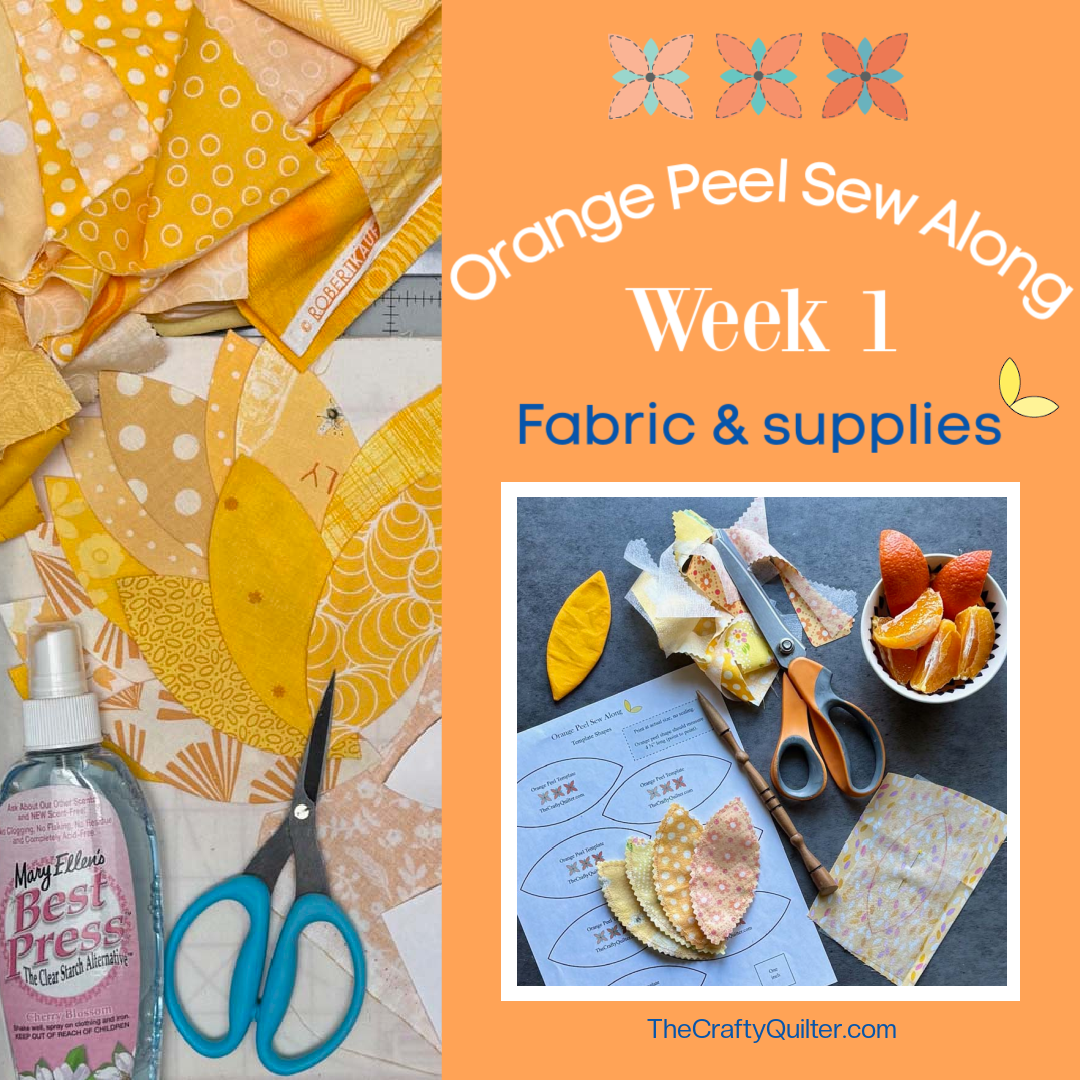 Orange Peel Sew Along Week 1