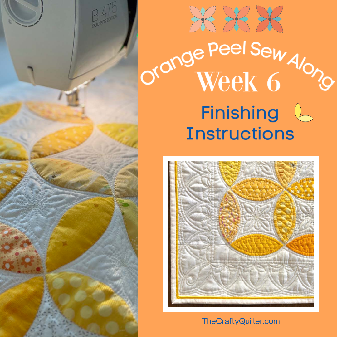 Orange Peel Quilt SAL Week 6