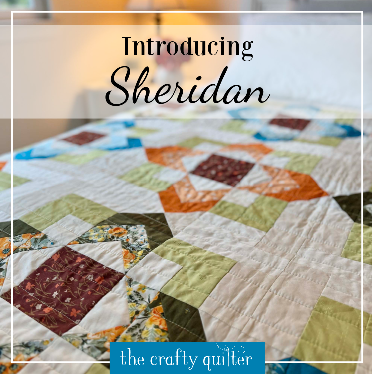 The Sheridan Quilt Pattern
